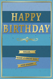 This elegant birthday card combines soothing blue tones with refined golden details, creating a calm yet celebratory feel ideal for a Highams Park celebration. The background is formed from wide, even bands of blue stacked horizontally, shifting gradually from a dark, almost midnight navy at the top through medium denim and teal to a soft, light blue at the base. The effect recalls the layered horizon you might glimpse walking towards Epping Forest on a clear afternoon. Set at the centre of the design, HAPPY BIRTHDAY is written in bold, capital letters of embossed metallic gold. The letters are tall, evenly spaced, and slightly raised, so they would catch the light and feel smooth to the touch. Just beneath, a single golden flourish sweeps gracefully from left to right, a decorative accent that separates the main greeting from the wishes below. Three slender gold banners sit in a neat row under this flourish, each banner aligned with the next and together carrying the friendly message: Relax, have a great day and enjoy! A fine line of gold frames the entire card, echoing the sheen of the text and tying the composition together, much like a coordinating ribbon around a birthday bouquet. You can imagine this card propped on a mantelpiece in a Highams Park home, next to fresh flowers and birthday treats, quietly radiating warmth, thoughtfulness, and a sense of peaceful celebration.